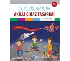 Çocuklar İçin Akıllı Cihaz Tasarımı - Selçuk Özdemir - ODTÜ Geliştirme Vakfı Yayıncılık