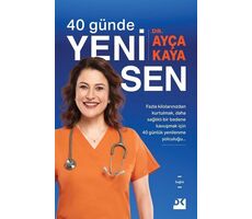 40 Günde Yeni Sen - Ayça Kaya - Doğan Kitap