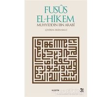Fusus El-Hikem - Muhyiddin İbn Arabi - Kopernik Kitap