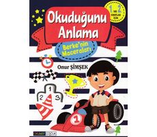 Okuyan Çocuk Berke’nin Maceraları Okuduğunu Anlama 1 - Onur Şimşek - Okuyan Çocuk