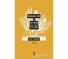 Başaklar ve Ayrık Otları - Tage Lindbom - İnsan Yayınları