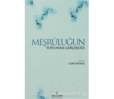 Meşruluğun Toplumsal Gerçekliği - Peter L. Berger - İnsan Yayınları