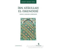 İbn Ataullah El-İskenderi - Ahmet Murat Özel - İnsan Yayınları