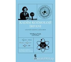 Kadim Kozmoloji İrfanı - Wolfgang Smith - İnsan Yayınları