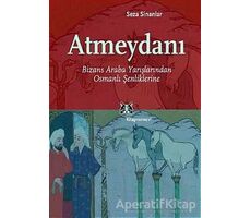 Atmeydanı - Seza Sinanlar - Kitap Yayınevi