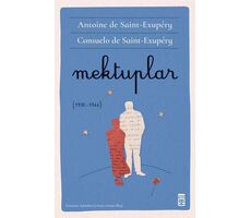 Mektuplar - Antoine de Saint-Exupery - Timaş Yayınları