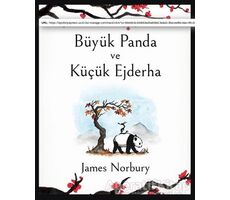 Büyük Panda ve Küçük Ejderha (Ciltli) - James Norbury - Epsilon Yayınevi