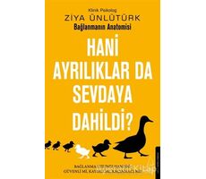 Hani Ayrılıklar da Sevdaya Dahildi? - Ziya Ünlütürk - Destek Yayınları