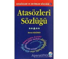 Atasözleri Sözlüğü - Atasözleri ve Deyimler Sözlüğü 1 - Mehmet Hengirmen - Engin Yayınevi