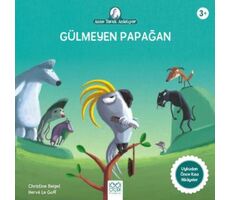 Gülmeyen Papağan - Christine Beigel - 1001 Çiçek Kitaplar