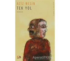 Tek Yol - Aziz Nesin - Nesin Yayınevi