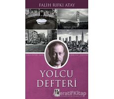 Yolcu Defteri - Falih Rıfkı Atay - Pozitif Yayınları