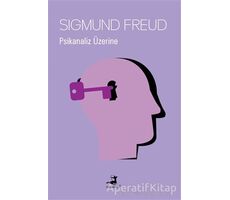 Psikanaliz Üzerine - Sigmund Freud - Olimpos Yayınları