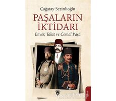 Paşaların İktidarı - Çağatay Sezinlioğlu - Dorlion Yayınları