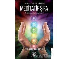 Meditatif Şifa - Bora Burak Topuz - Dorlion Yayınları