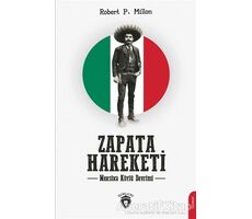 Zapata Hareketi - Robert P. Million - Dorlion Yayınları