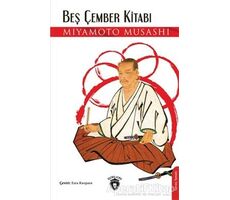 Beş Çember Kitabı - Miyamoto Musashi - Dorlion Yayınları