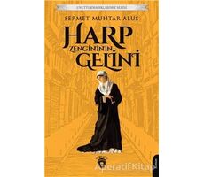 Harp Zengininin Gelini - Sermet Muhtar Alus - Dorlion Yayınları