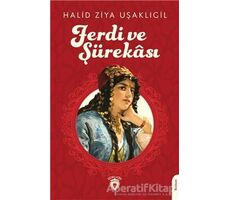 Ferdi Ve Şürekası - Halid Ziya Uşaklıgil - Dorlion Yayınları