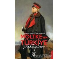 Moltkenin Türkiye Mektupları - Helmuth von Moltke - Dorlion Yayınları