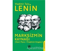 Marksizmin Kaynağı (Karl Marx- Friedrich Engels) - Vladimir İlyiç Lenin - Dorlion Yayınları
