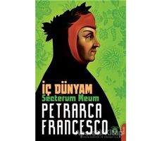 İç Dünyam - Francesco Petrarca - Dorlion Yayınları