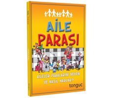 Tonguç Akademi Aile Parası - Aileler Paralarını Neden ve Nasıl Harcar