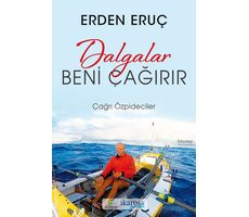 Dalgalar Beni Çağırır-Erden Eruç - Çağrı Özpideciler - ELMA Yayınevi