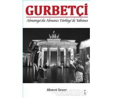 Gurbetçi - Ahmet Sezer - İkinci Adam Yayınları