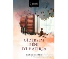 Gidersem Beni İyi Hatırla - Canan Çifter - İkinci Adam Yayınları