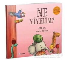 Ne Yiyelim? - Ormanda Oyun Serisi 4 - Aytül Akal - Redhouse Kidz Yayınları