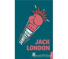 Şampiyon - Jack London - Dorlion Yayınları