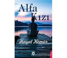 Alfa Kızı - Hayal Kömür - Dorlion Yayınları