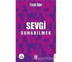 Sevgi Sunabilmek - Faruk Uğur - Dorlion Yayınları