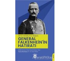 (Alman Genelkurmay Başkanı) General Falkenhein’in Hatıratı - Kolektif - Dorlion Yayınları