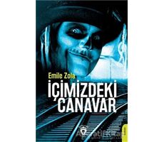 İçimizdeki Canavar - Emile Zola - Dorlion Yayınları