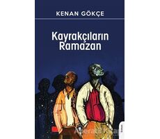 Kayrakçıların Ramazan - Kenan Gökçe - Dorlion Yayınları
