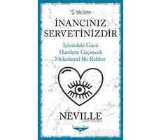 İnancınız Servetinizdir - Neville - Sola Unitas
