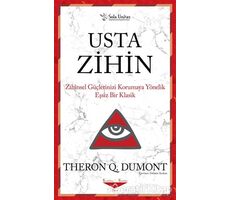 Usta Zihin - Theron Q. Dumont - Sola Unitas
