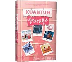 Kuantum Öpücüğü - Amy Noelle Parks - Ren Kitap