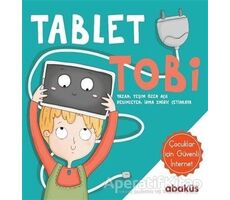 Tablet Tobi - Yeşim Özen Açıl - Abaküs Kitap