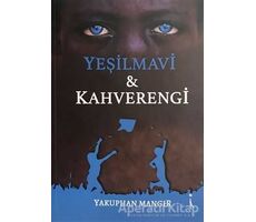 Yeşilmavi - Kahverengi - Yakuphan Mangır - İkinci Adam Yayınları