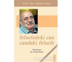 Felsefedeki Can Candaki Felsefe - Orhan Basat - İkinci Adam Yayınları