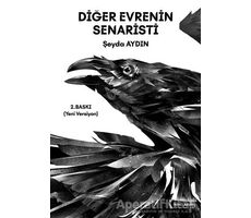 Diğer Evrenin Senaristi - Şeyda Aydın - İkinci Adam Yayınları