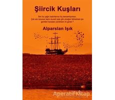 Şiircik Kuşları - Alparslan Işık - İkinci Adam Yayınları