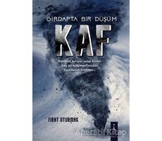 Kaf - Girdapta Bir Düşüm - Fırat Oturmak - İkinci Adam Yayınları