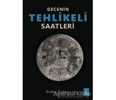 Gecenin Tehlikeli Saatleri - Zafer Özden - İkinci Adam Yayınları