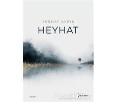 Heyhat - Serhat Aydın - İkinci Adam Yayınları