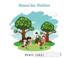 Mesneviden Miniklere - Merve Erkut - İkinci Adam Yayınları