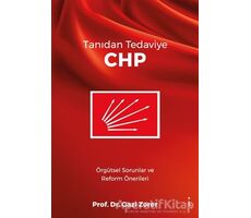 Tanıdan Tedaviye CHP - Gazi Zorer - İkinci Adam Yayınları